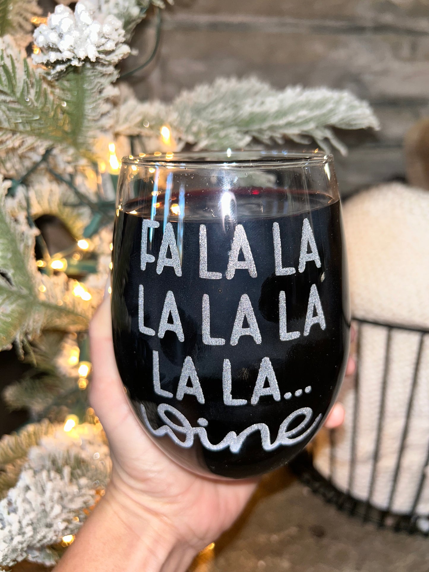 Fa La La Wine Glass